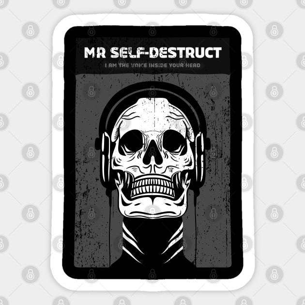 Mr. SELF-DESTRUCT Sticker by artslaves
